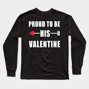 Valentine's Day Couple Gift Idea | His Valentine Long Sleeve T-Shirt